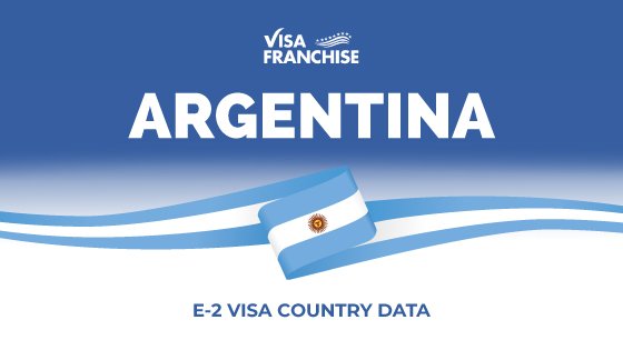 tendencias visa e2 argentina