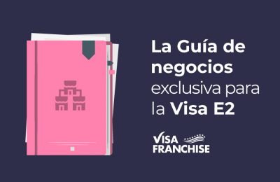 guía visa E2